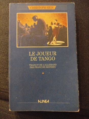 Le joueur de tango de Christopher Hein