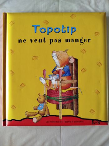 Livre Topotip ne veut pas manger 