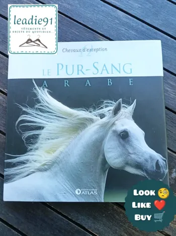 livre Le pur sang Arabe Chevaux d'exception NEUF