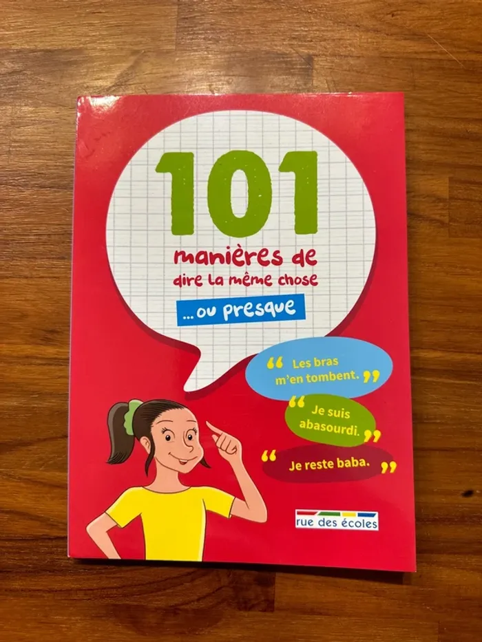 Livre 101 manières de dire la même chose ou presque