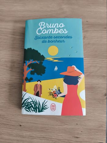 Livre soixante secondes de bonheur