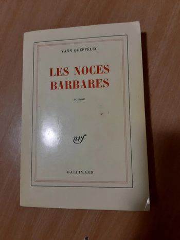 Les noces barbares de Yann Queffélec