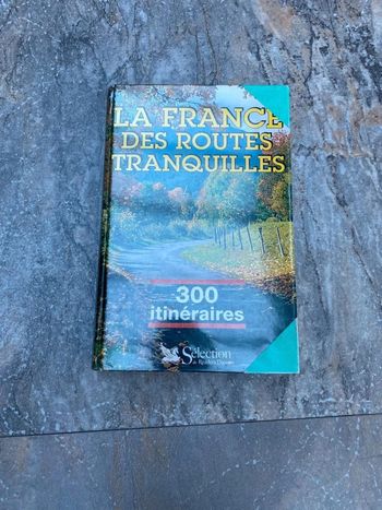 La France des routes tranquilles
