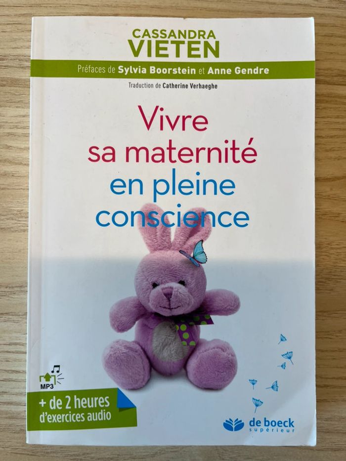 Vivre sa maternité en pleine conscience - Cassandra Vieten