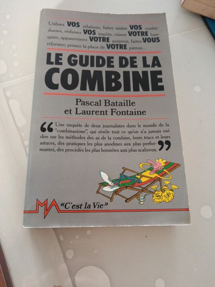 Livre "le guide de la combine" P. Bataille et L. Fontaine