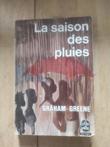 La saison des pluies  Graham Greene Livre de Poche 1965