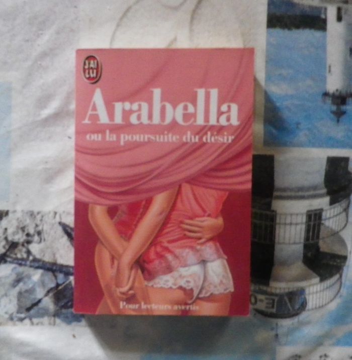 Arabella ou la poursuite du désir Ed. J'ai Lu