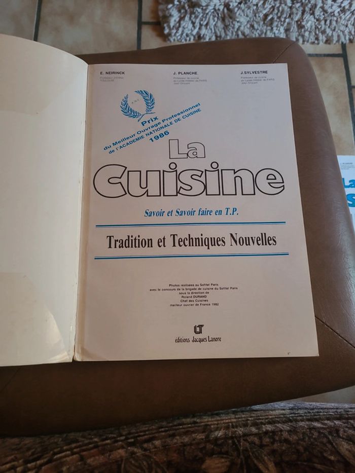 La cuisine. Tradition et techniques nouvelles - photo numéro 3