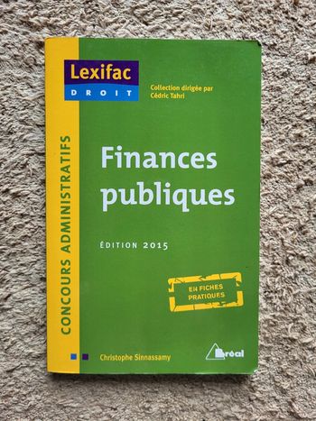 Livre pour préparation de concours administratifs "Finances publiques" Lexifac Droit