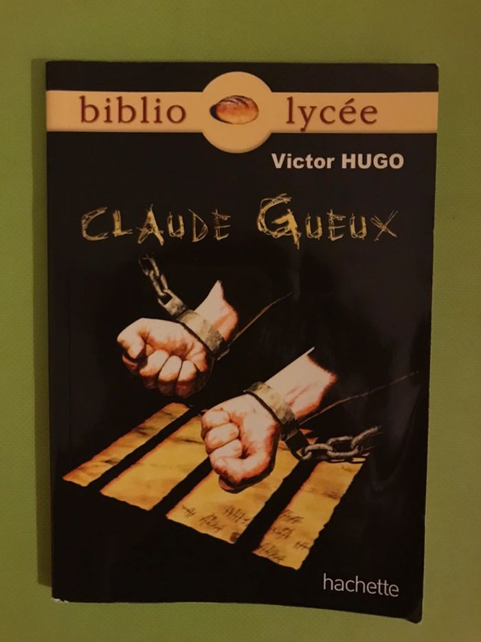Livre « Claude Gueux » de Victor Hugo