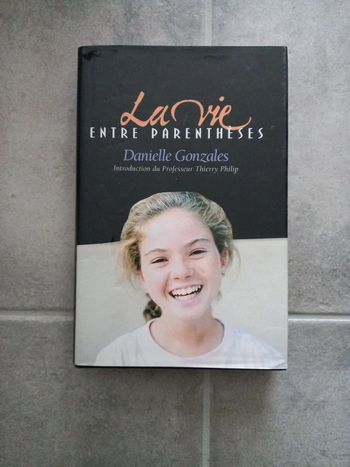 Récit La vie entre parenthèses