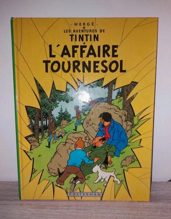 Bande dessinée Tintin l’affaire tournesol