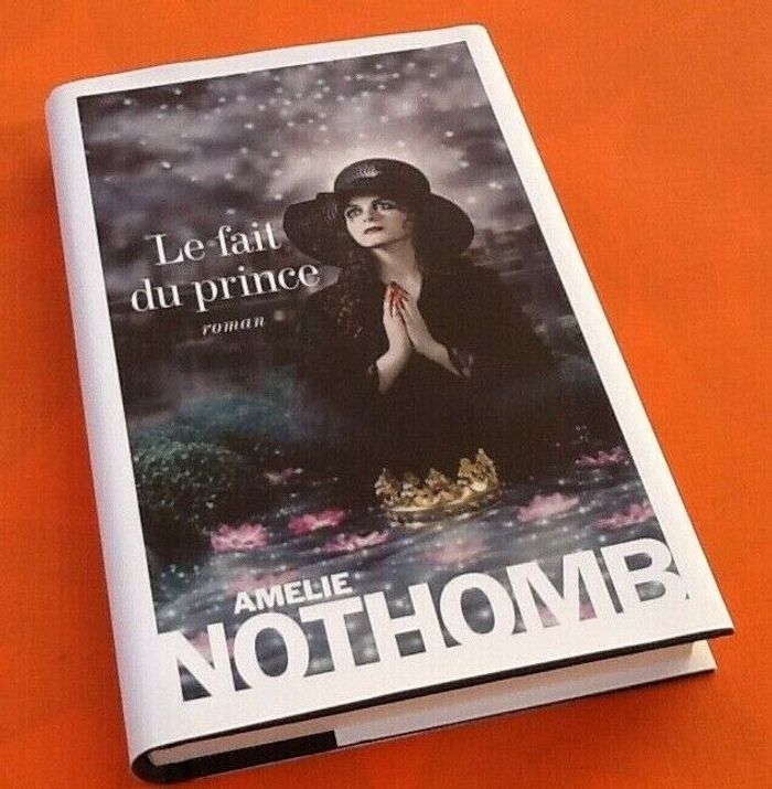 Amélie Nothomb Le fait du prince - photo numéro 3