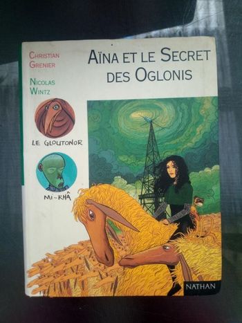 Aïna et le secret des Oglonis Christian Grenier et Nicolas Wintz