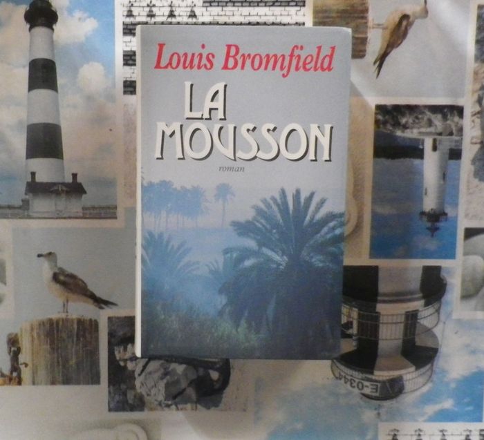 La mousson de Louis Bromfield Ed. Le Grand Livre du Mois