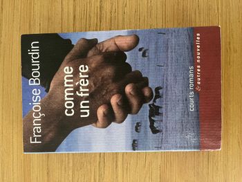 Comme un frère - Françoise Bourdin