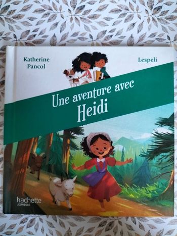 Livre enfant MC Donald Une aventure avec Heidi