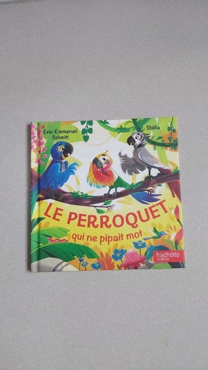 Le perroquet qui ne pipait mot