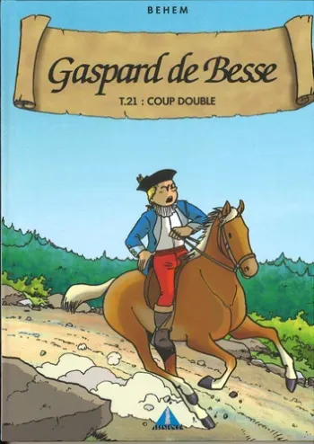 BD "Gaspard de Besse Tome 21 Coup double" Behem Neuf