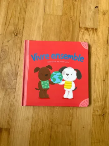 Livre enfant « vivre ensemble »