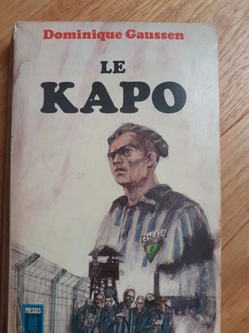 Le Kapo - Dominique Gaussen