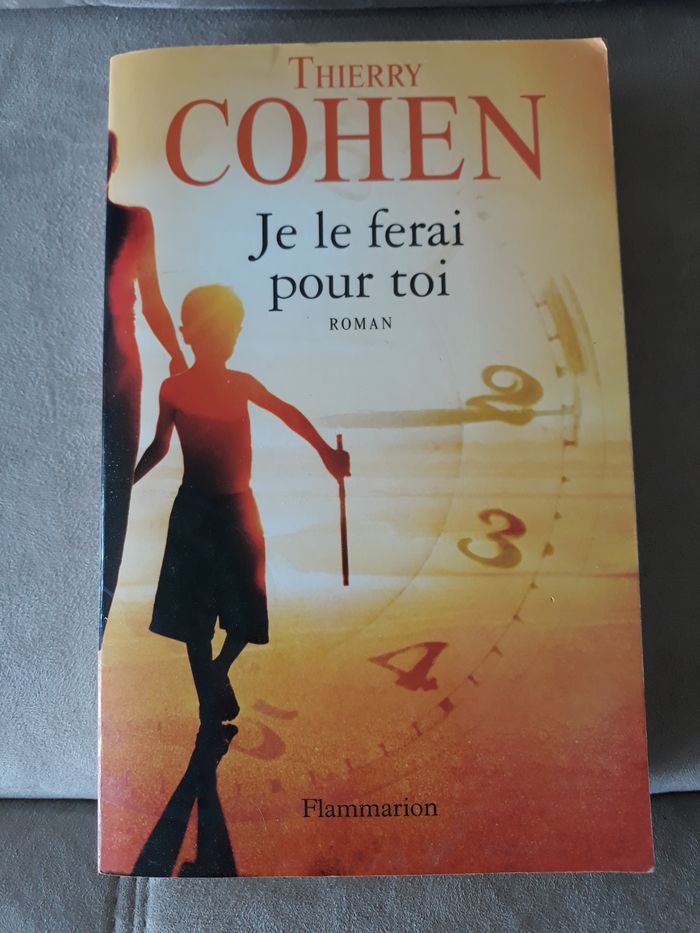 Faby27800 Livre : Je le ferai pour toi de Thierry Cohen Edition : Flammarion