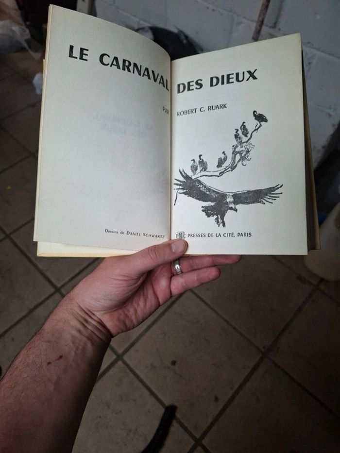 Le carnaval des dieux Robert C. Ruark - photo numéro 4