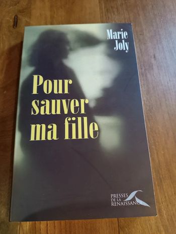 Pour sauver ma fille