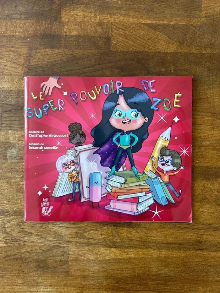 Le super pouvoir de zoé