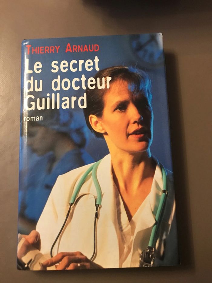 Livre Le secret du docteur Guillard