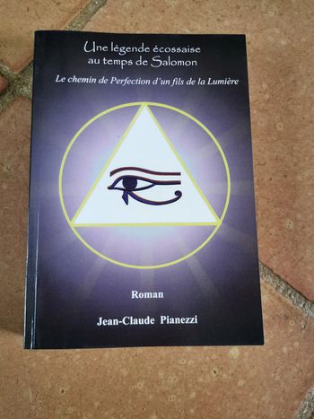 Une Légénde écossaise au temps de Salomon, roman de J-C Pianezzi