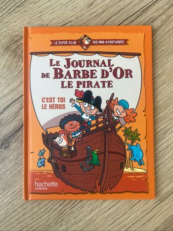Le Journal de Barbe d’Or Le Pirate