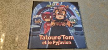 Livre pyjamasque tatouro'tom et le pyj-avion