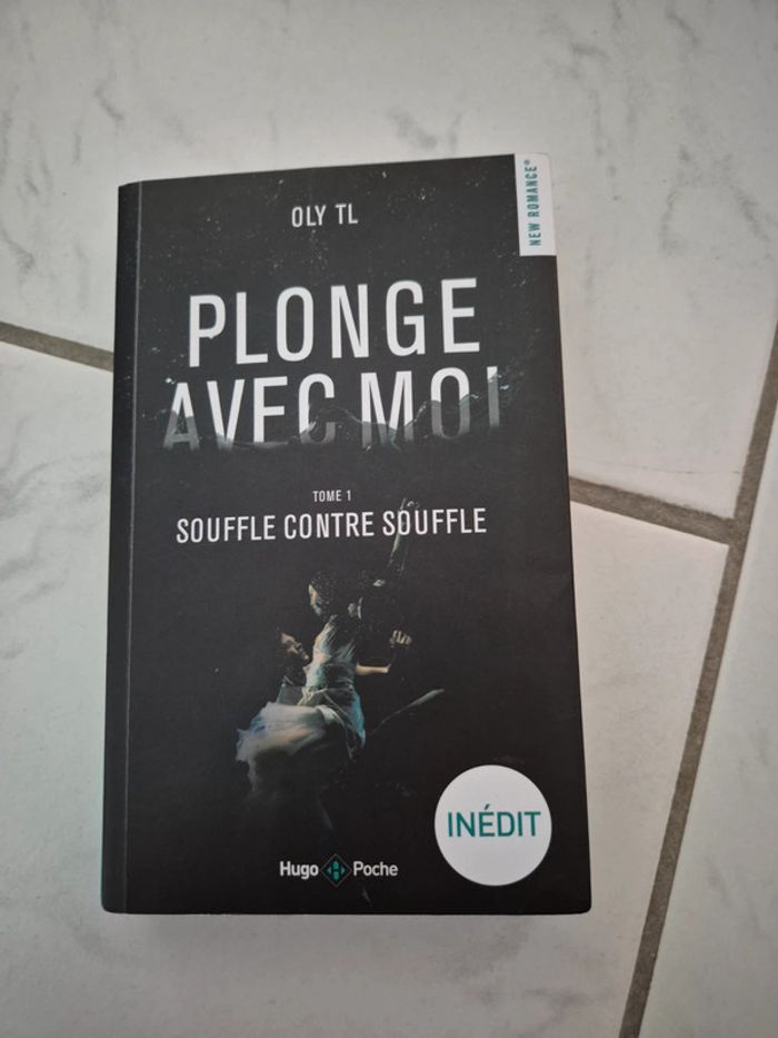 "Plonge avec moi "Tome 1 de Oly TL