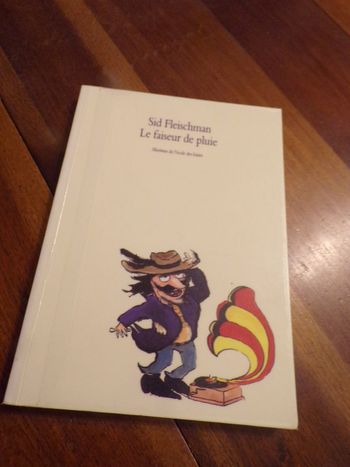 Livre Le faiseur de pluie Maximax de lécole des loisirs