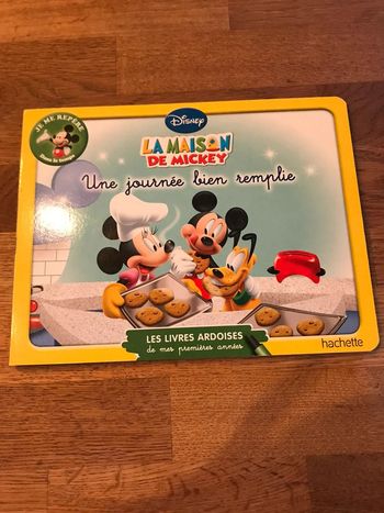 Livre Les livres ardoises de mes premières années La maison de Mickey Une journée bien remplie