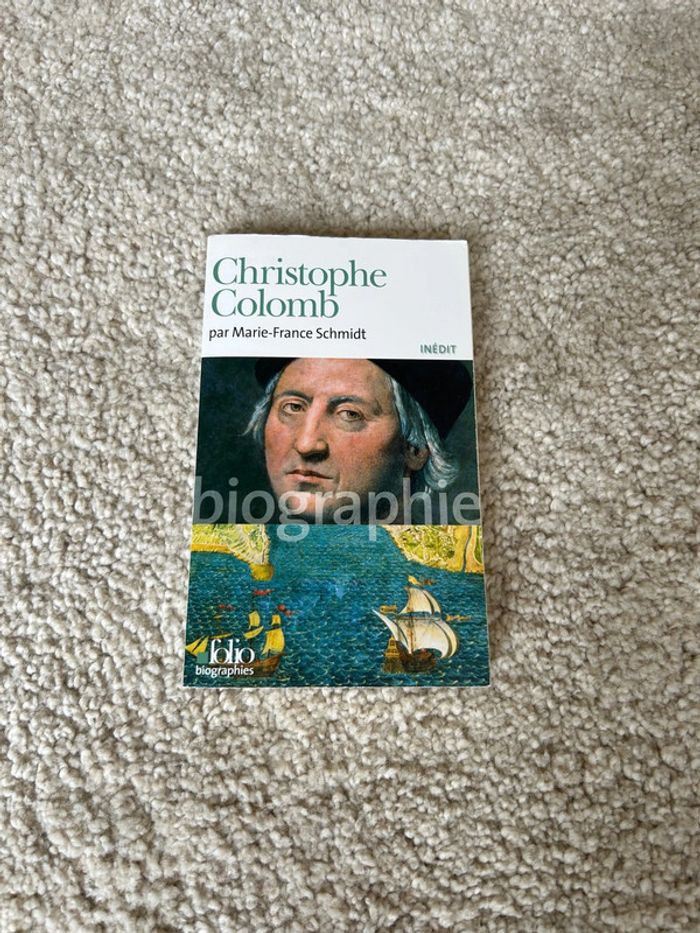 Livre de poche - biographie - Christophe Colombs de Marie-France Schmidt
