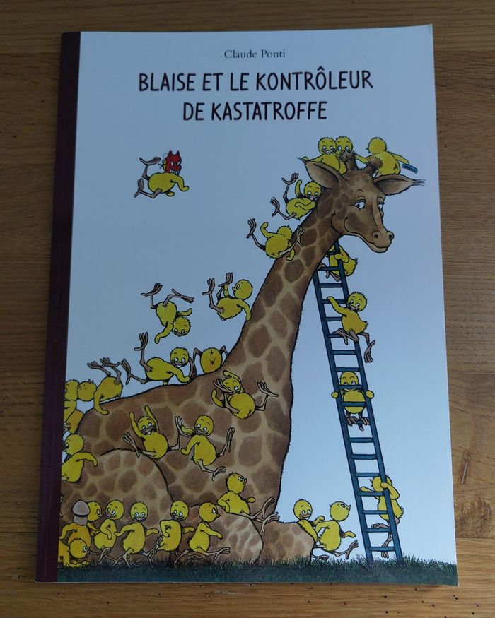 Blaise et le kontrôleur de kastatroffe - l'école des loisirs