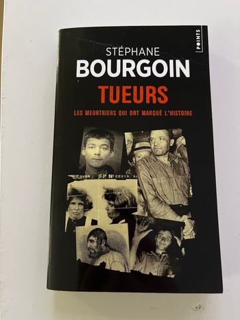 Livre tueur les meurtriers qui ont marqué l’histoire