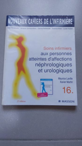 Cahier infirmier soins infirmiers aux personnes atteintes d'affections néphrologiques et urologiques