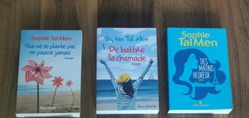 3 romans de Sophie Tal men  Qui ne se plante pas ne pousse jamais , De battre la chamade ,  Des matins heureux,