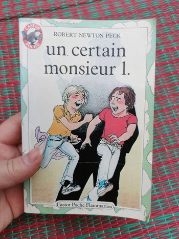 Un certain monsieur 1., livre de Robert Newton Peck
