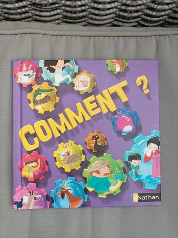 Livre de découverte "comment ?"