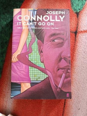 It Can't go on - Joseph Connolly