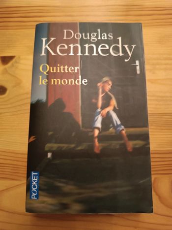 Quitter le monde. D Kennedy