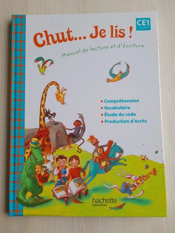 Manuel de lecture et d'écriture Chut Je lis CE1