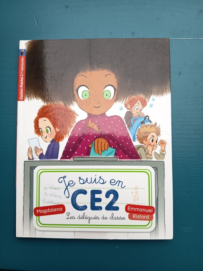 Livre roman enfant Je suis en CE2, Les délégués de classe, Éditions Castor Poche