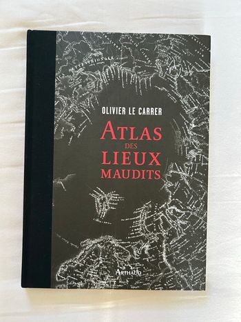 Livre de collection « Atlas des lieux maudits »