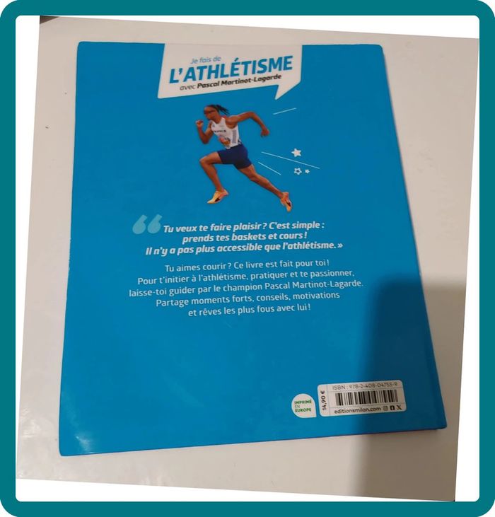 Livre “Je fais de l’Athlétisme avec Pascal Martinot-Lagarde” Guide illustré pour enfants, athlétisme - photo numéro 4