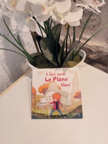 livre il faut sauver le piano blanc - katherine pancol-jérôme pélissier en tbe